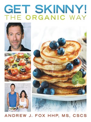 cover image of Get Skinny! the Organic Way